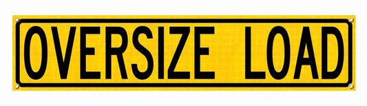 OVERSIZE LOAD SIGN